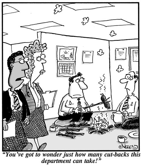 'You've got to wonder just how many cut-backs this department can take!'