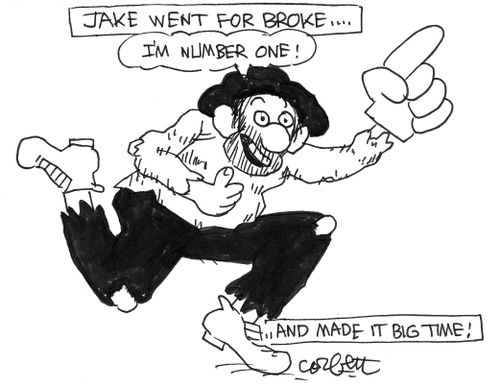 Jake went for broke and made it big.