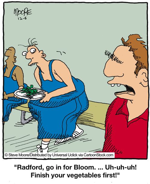 'Radford, go in for Bloom. ... Uh-uh-uh! Finish your vegetables first!'