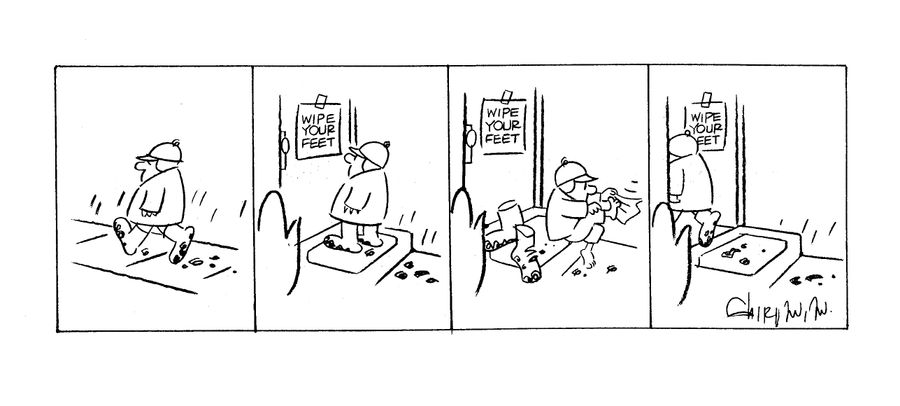 Wipe your feet.