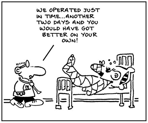 'We operated just in time. Another two days and you have got better on your own.'