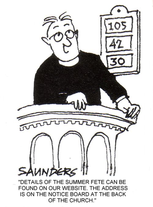 'Details of the summer fete can be found on our website. The address is on the notice board at the back of the church.'