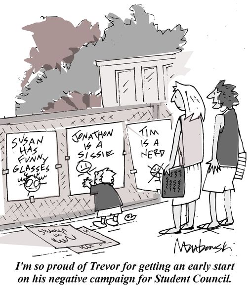 'I'm so proud of Trevor for getting an early start on his negative campaign for Student Council.'