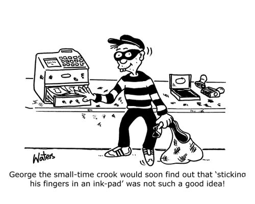 George the small-time crook would soon find out that 'sticking his fingers in an ink-pad' was not such a good idea!
