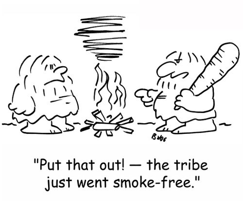 'Put that out! -- the tribe just went smoke-free.'