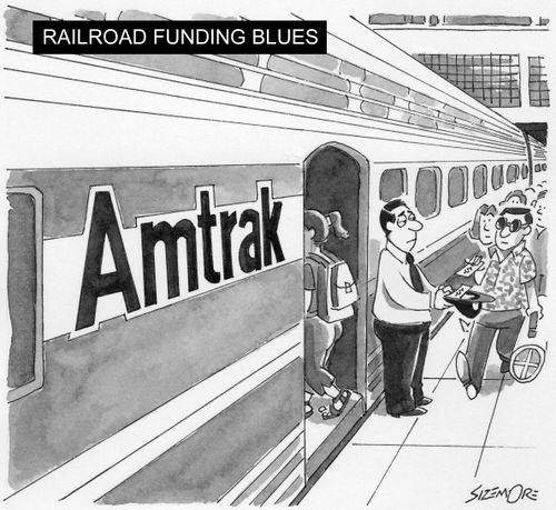 Railroad funding blues - Amtrak worker begging for money.
