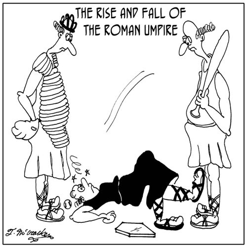 The Rise and Fall of the Roman Umpire