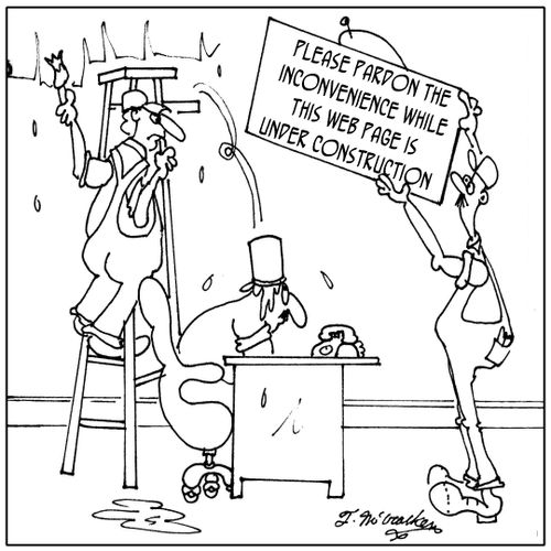'Please pardon the inconvenience while this web page is under construction.'