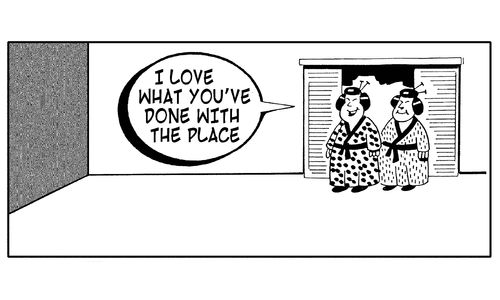 'I love what you've done with the place.'