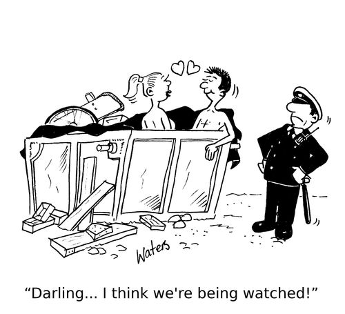'Darling... I think we're being watched!'