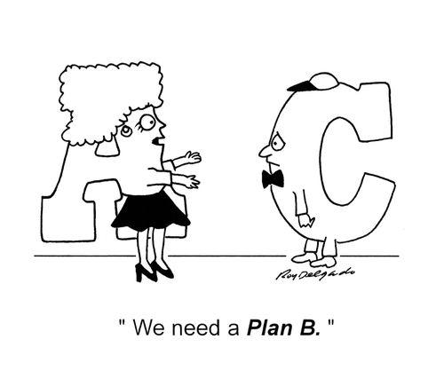 'We need a plan B.'