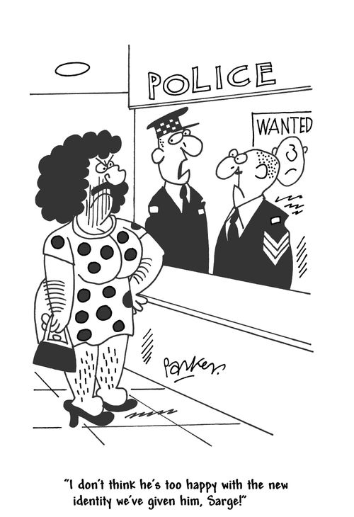 'I don't think he's too happy with the identity we've given him, sarge!'