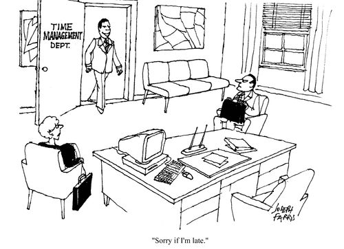 'Sorry if I'm late.'