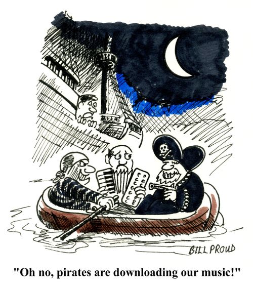 'Oh no, pirates are downloading our music!'