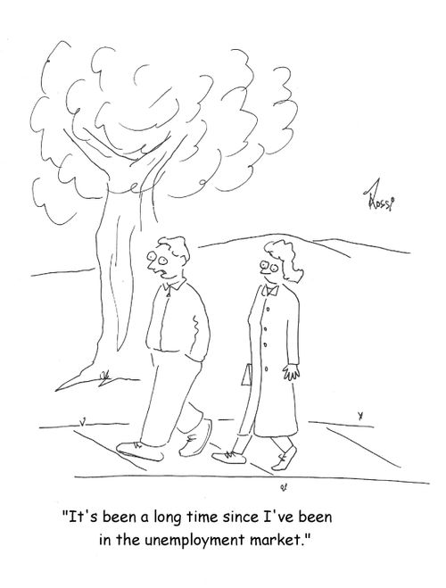 'It's been a long time since I've been in the unemployment market.'