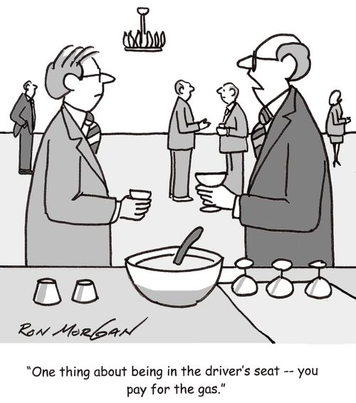 'One thing about being in the drivers seat -- you pay for the gas.'
