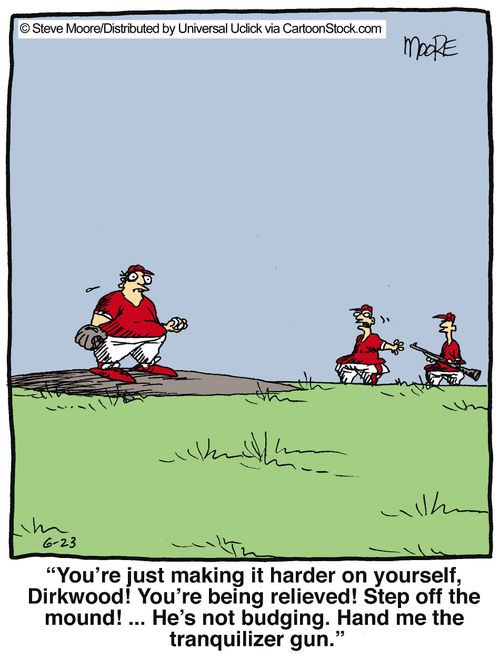 'You're just making it harder on yourself, Dirkwood! You're being relieved! Step off the mound! ... He's not budging...'