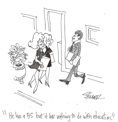 'He has a BS but it has nothing to do with education.'