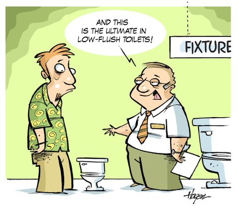 'And this is the ultimate in low-flush toilets!'