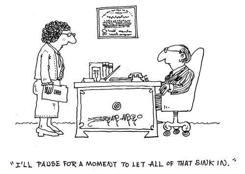 'I'll pause for a moment to let all that sink in.'