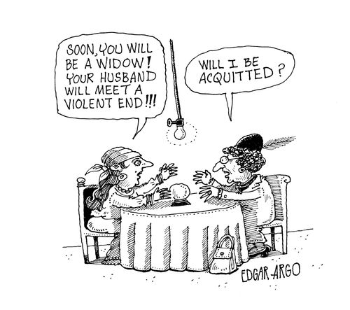 'Soon you will be a widow! Your husband will meet a violent end!' 'Will I be acquitted?'