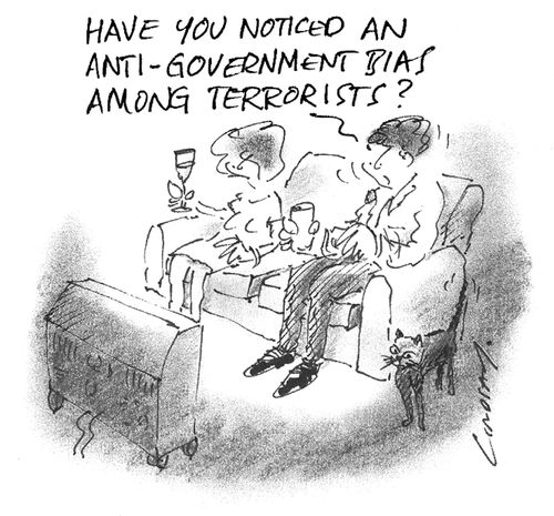 Have you noticed an anti-government bias among terrorists?