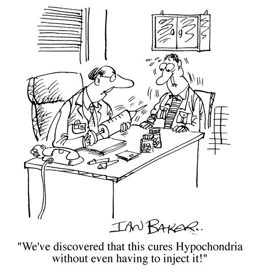 We've discovered this cures hypochondria without even having to inject it...!