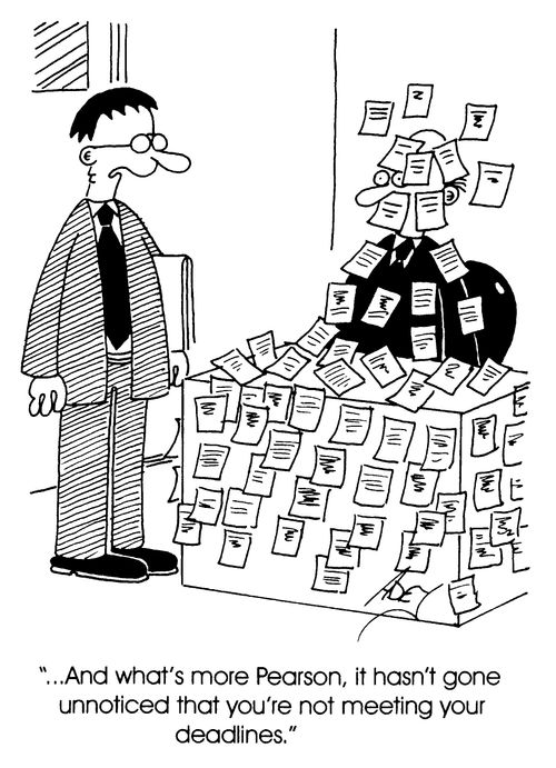 ",,,and what's more Pearson, it hasn�t gone unnoticed that you're not meeting deadlines"