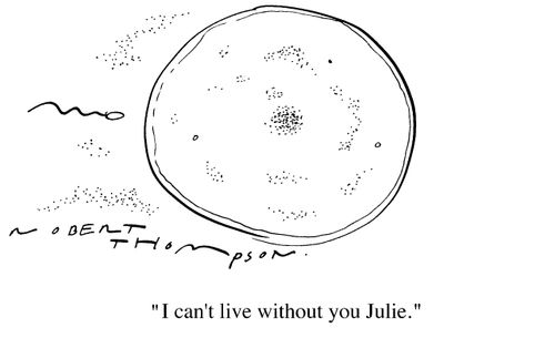 "I can't live without you Julie"