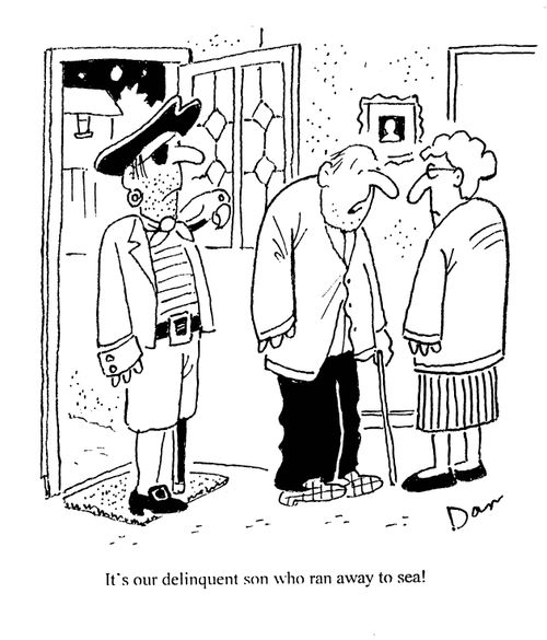 'It's our delinquent son who ran away to sea!'