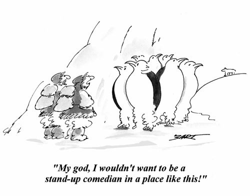 'My god, I wouldn't want to be a stand-up comedian in a place like this!'