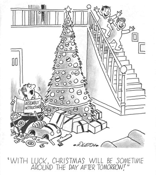 'With luck, Christmas will be sometime around the day after tomorrow!' 