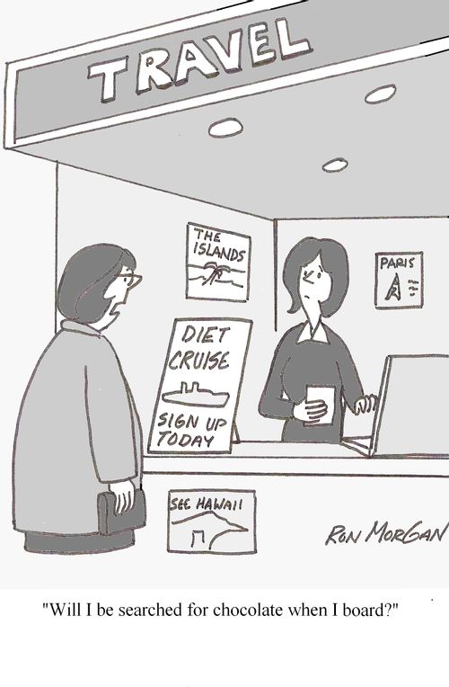 "Will I be searched for chocolate when I board?"