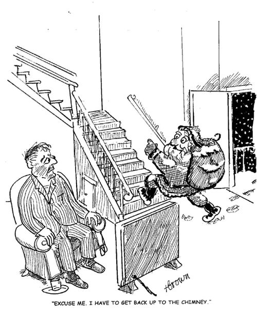 'Excuse me. I have to get back up to the chimney.'