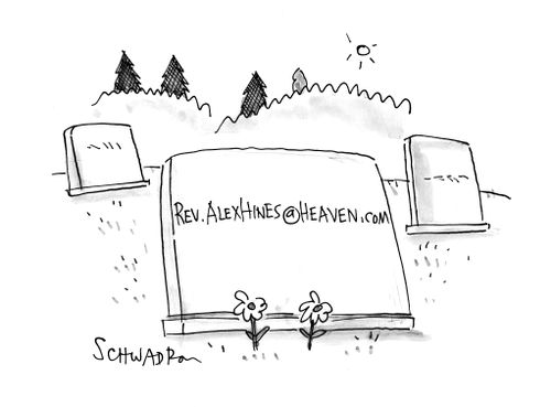 Heavenly tombstone: Rev.AlexHines1@heaven.com