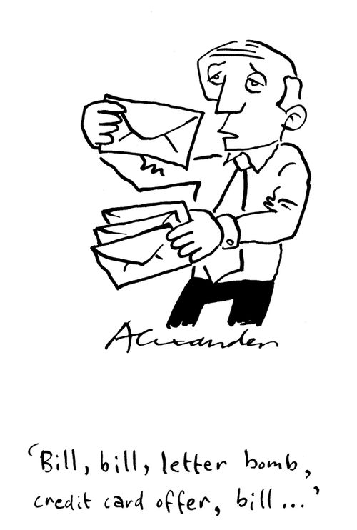 'Bill, bill, letter bomb, credit card offer, bill...'