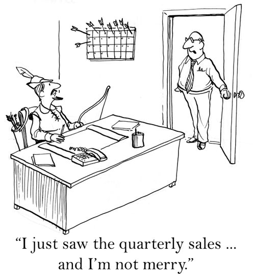 'I just saw the quarterly sales...and I'm not merry.'