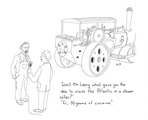 'Well Mr. Leory what gave you the idea to cross the Atlantic in a steam roller?'