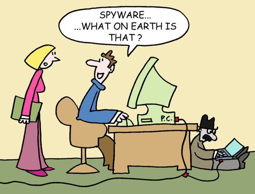 'Spyware...what on earth is that?'
