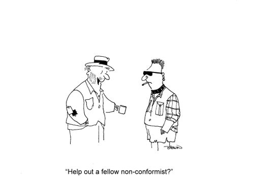 'Help out a fellow non-conformist?'