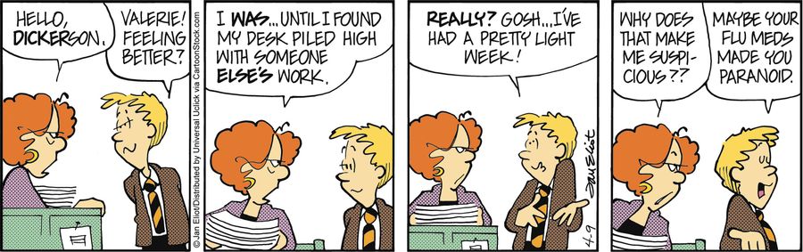 'Maybe your flu meds made you paranoid.'