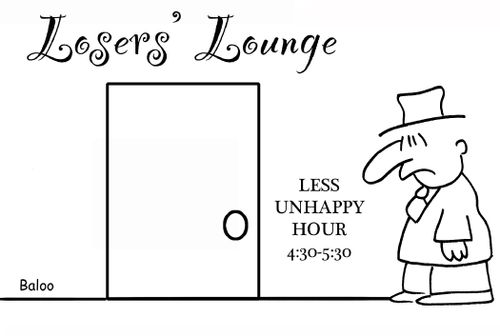 Losers Lounge, Less Unhappy Hour 4:30-5:30