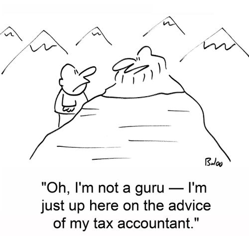 'Oh, I'm not a guru -- I'm just up here on the advice of my tax accountant.'