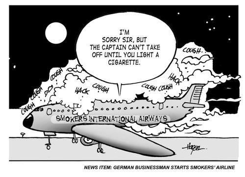 'I'm sorry sir, but the captain can't take off until you light a cigarette.' - German businessman starts 'Smoker's Airline'