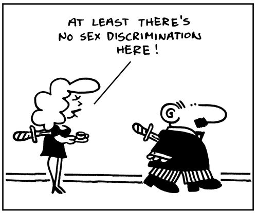 At least there's no sex discrimination here.
