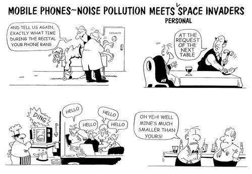 Mobile Phones - Noise Pollution Meets Personal Space Invaders
