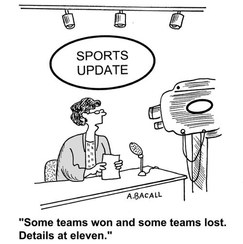 Sports update: Some teams won and some teams lost.