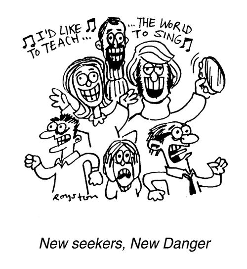 New Seekers, New Danger, "I'd like to teach the world to sing..."