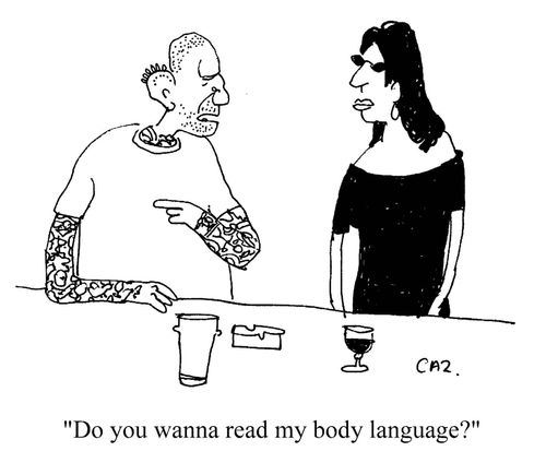 'Do you wanna read my body language?'