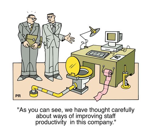 "As you can see, we have thought carefully about ways of improving staff productivity in this company."